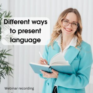 Вебінар Different Ways to Present Language
